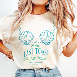 Last toast On The Coast Bachelorette T Shirt<br><div class="desc">Last toast On The Coast Bachelorette
Custom Bachelorette party Tshirt
Personalized Bachelorette party Tshirt</div>