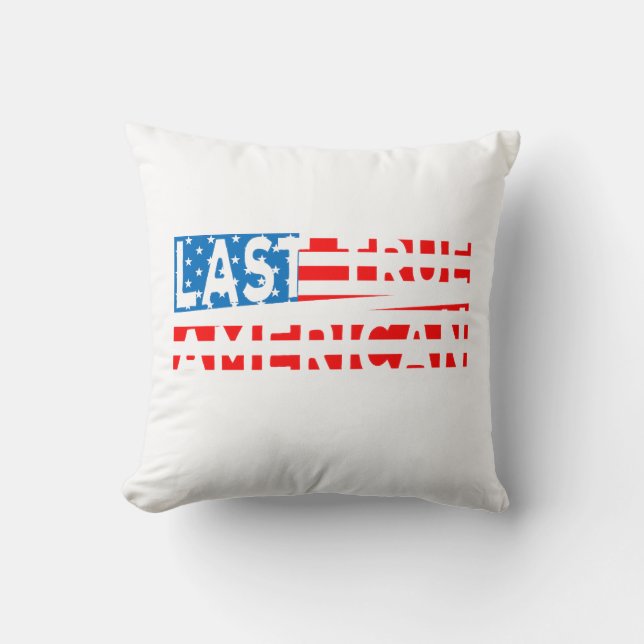Last True American USA Patriot Kudde (Framsida)