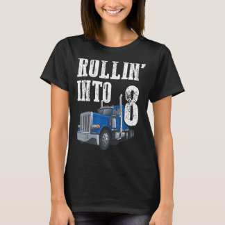 Lastbil 8: e födelsedagen Rollin to 8 Big Rig Semi T Shirt