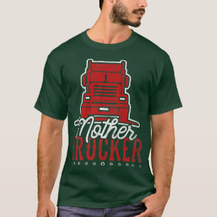Lastbil-chauffören Mor Trucker 18 Wheeler Big Rig T Shirt