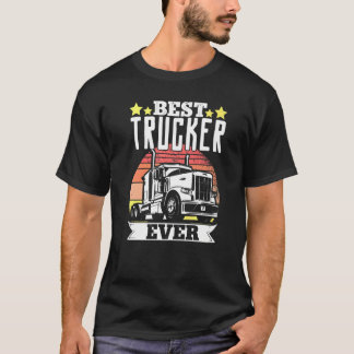 Lastbil Driver Best Trucker någonsin 1 T Shirt