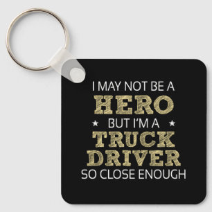 Lastbil Driver Hero Humor Novelty Nyckelring