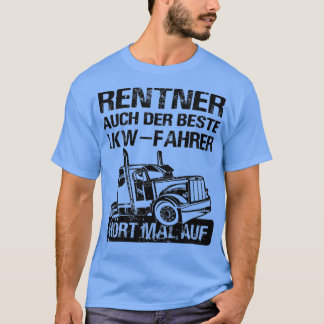 Lastbil Driver Pensionär Trucker Grandpa T Shirt