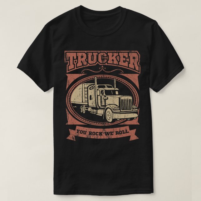 Lastbil Driver Trucker Big Rig Lastbil DU STEN WE  T Shirt (Design framsida)