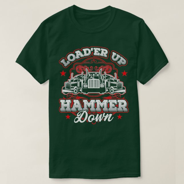 Lastbil-drivrutin för lastbilshämmare upp Hammer D T Shirt (Design framsida)