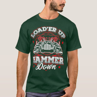 Lastbil-drivrutin för lastbilshämmare upp Hammer D T Shirt