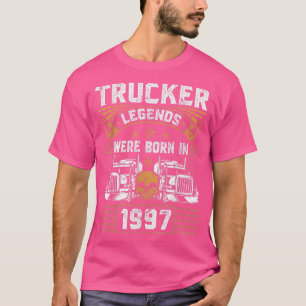 Lastbil förare Legend Birthday Trucker, född 1997 T Shirt