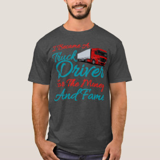 Lastbil-simulatordrivrutinJag blev Lastbil-drivrut T Shirt