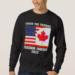 Lastbil You Trudeau Freedom Convoy 2022 American C Lång Ärmad Tröja