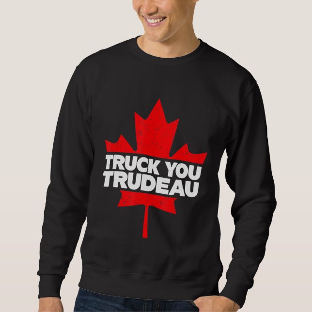 Lastbil You TRUDEAU I Support Freedom Convoy 2022  Lång Ärmad Tröja (Framsida)