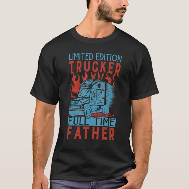 Lastbilschaufför Heltid Pappa  Pappa  Pappa 2 T Shirt (Framsida)