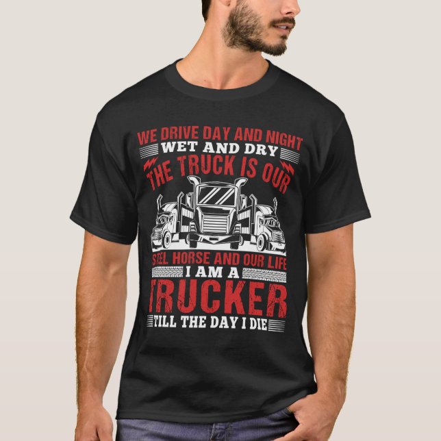 Lastbilsföraren till dagen jag kör lastbilschauffö t shirt (Framsida)
