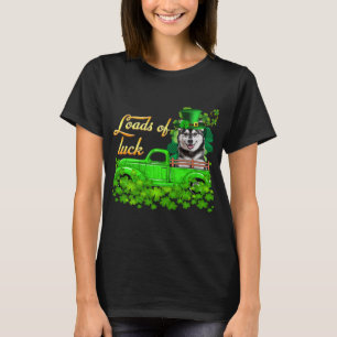 Laster av Tur Lastbil Husky St patricks day 277 T Shirt