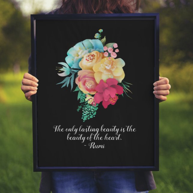 Lasting Beauty Bouquet Rumi Quote Poster (Skapare uppladdad)