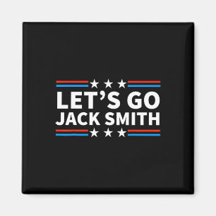 Låt 39s gå Jack Smith till president Roligt Summer Magnet