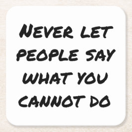 Låt aldrig folk säga Pappert Underlägg