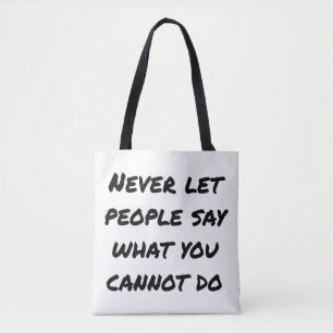 Låt aldrig folk säga Shoulder Tote Bag Tygkasse