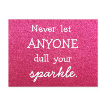 Låt aldrig någon skada din Gnistra - Rosa Glitter