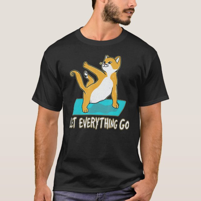 Låt allt gå till katt Yoga Cat Yoga T Shirt (Framsida)