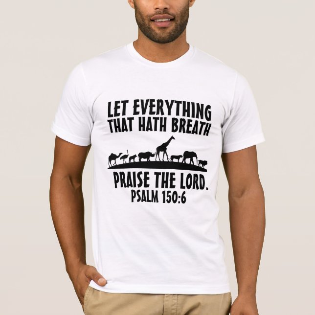 LÅT ALLT SOM HATH BREATH PRAISERA LORD T SHIRT (Framsida)