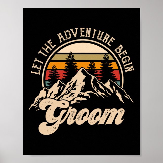 Låt Äventyr börja Groom Par matcha Bröllop Poster (Framsidan)