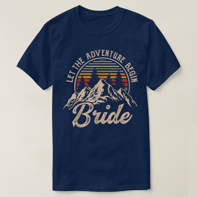 Låt Äventyret Börja Brud Bröllopsresa Par Make T Shirt (Design framsida)