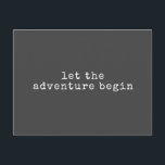 Låt äventyret börja modern minimalistisk Citat Vykort<br><div class="desc">Låt äventyret börja modern minimalistisk Citat vykort</div>