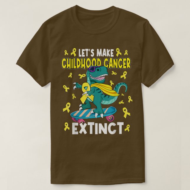 Låt barncancer Utdöda Dinosaur Childh T Shirt (Design framsida)