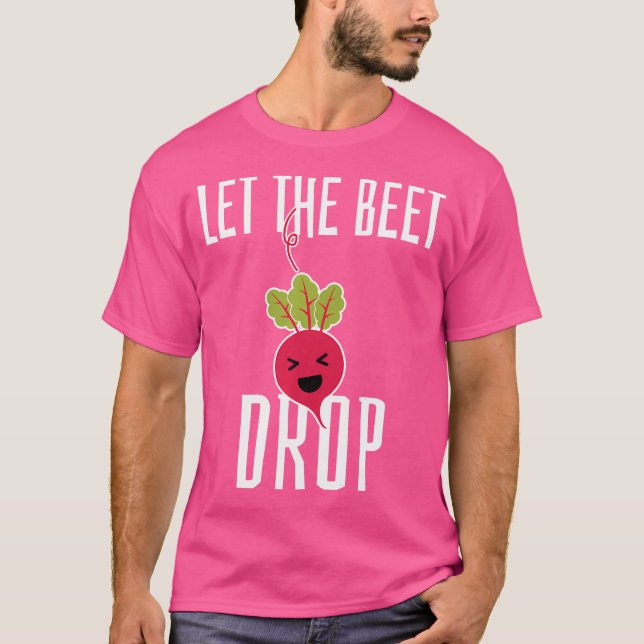 Låt Beet falla - Lustigt Edm Techno Party Rave Dj T Shirt (Framsida)