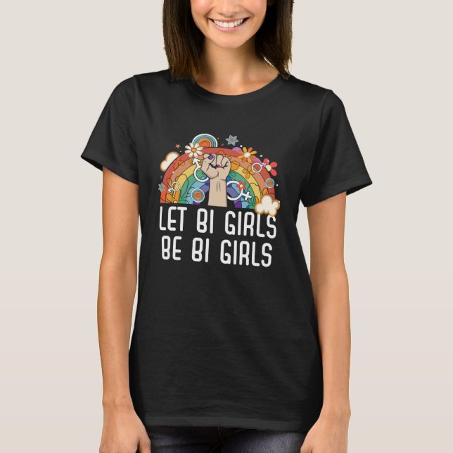 Låt Bi Girls vara Bi Girls Bisexual Pride Bisexual T Shirt (Framsida)