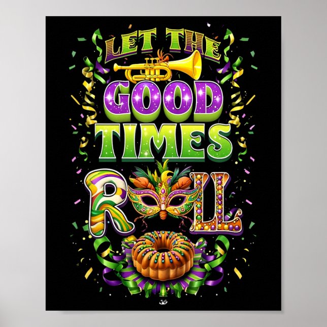 Låt Bra Time Roll Mardi Gras Pärlor Louisiana Poster (Framsidan)
