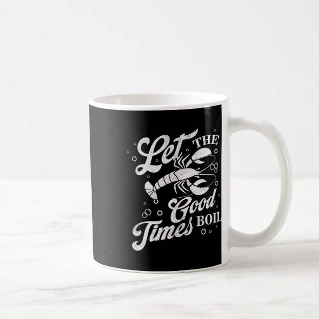 Låt Bra Times Boil Funny Kräftor Boil Mardi Kaffemugg (Höger)