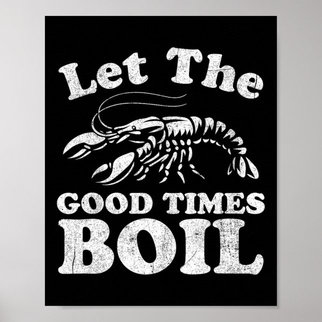 Låt Bra Times Boil Funny Kräftor Boil Mardi Poster (Framsidan)