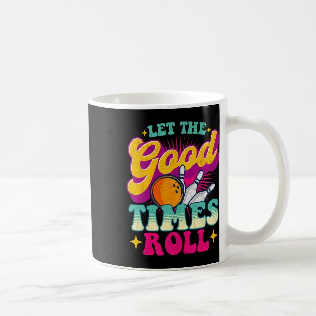 Låt Bra Times Roll - Bowling Bowlareare Kaffemugg (Höger)