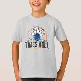 Låt Bra Times Roll Bowling T Shirt