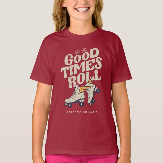 LÅT BRA TIMES ROLL RETRO ROLLER SKATE PÅ 80:ER T SHIRT (Framsida)