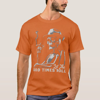 Låt Bra Times rulla T Shirt