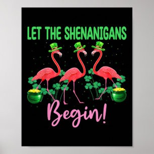 Låt busen börja Flamingo Leprechaun St Pa Poster