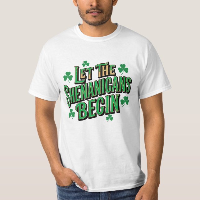 Låt buset börja Roligt particitera T Shirt (Framsida)