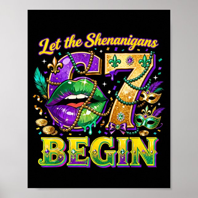 Låt bushen 67 börja Mardi Gras-citat _2 Poster (Framsidan)