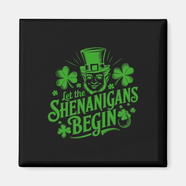 Låt bushen börja - Rolig irländsk St Patrick Magnet (Framsidan)