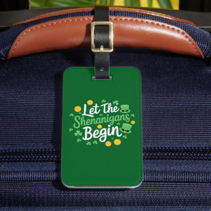 Låt bushen börja Rolig St. Patrick's Day Bagagebricka