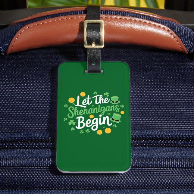Låt bushen börja Rolig St. Patrick's Day Bagagebricka (Framsida Insitu 2)