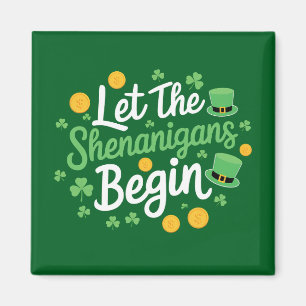 Låt bushen börja Rolig St Patrick's Day Magnet