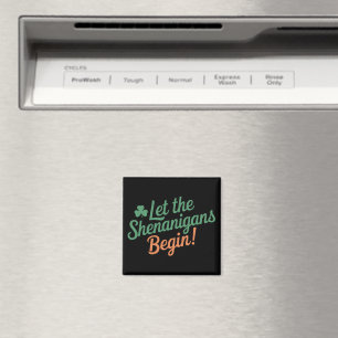 Låt bushen börja Roligt irländskt St Patricks Magnet