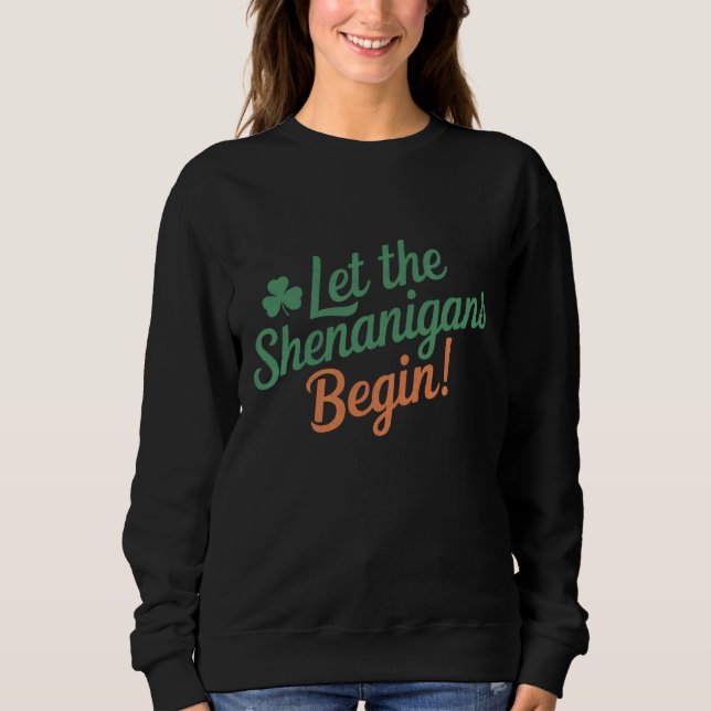 Låt bushen börja Roligt irländskt St Patricks  T Shirt (Framsida)