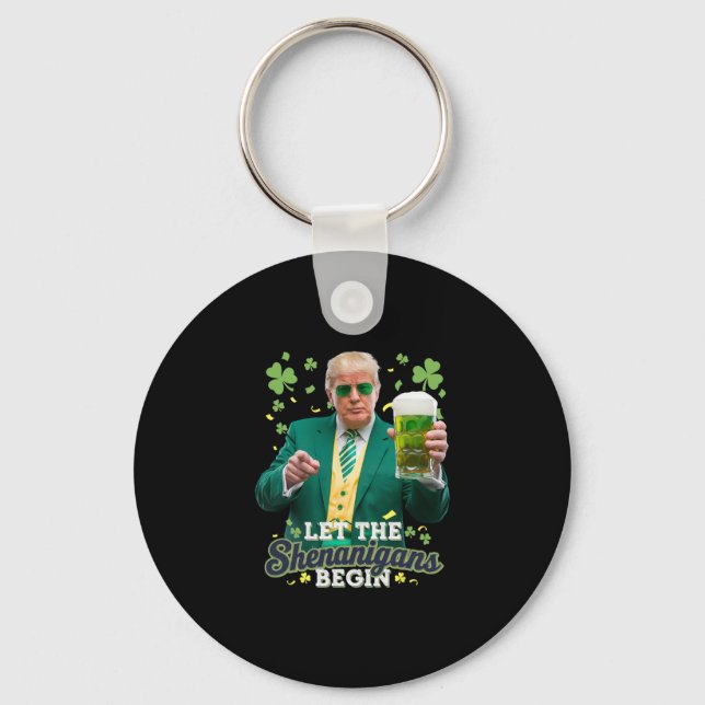 Låt bushen börja Roligt Trump St Patrick's Nyckelring (Framsida)