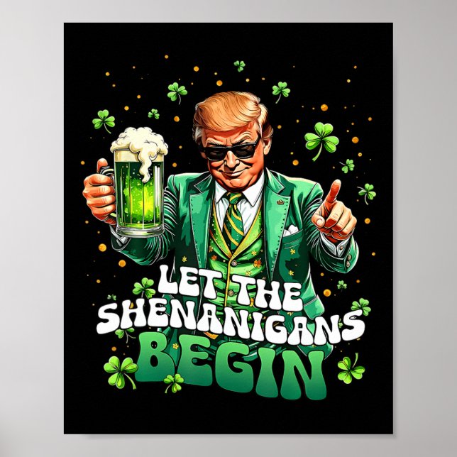 Låt bushen börja Roligt Trump St Patrick's Poster (Framsidan)