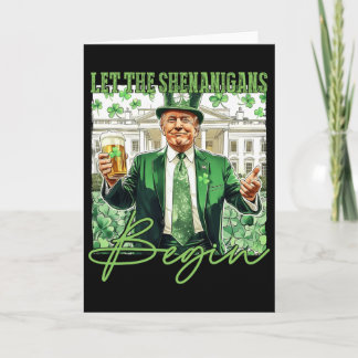 Låt bushen börja Trump St Patrick's Day Kort