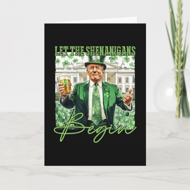 Låt bushen börja Trump St Patrick's Day  Kort (Framsida)